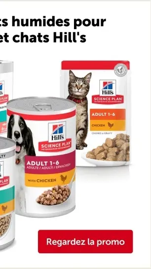 Offre: Aliments humides pour chiens et chats Hill's