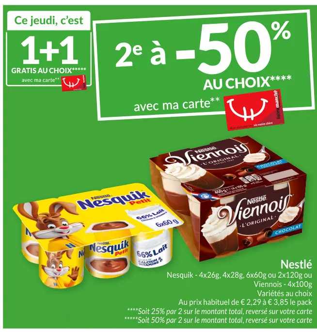 Offre: Nesquik ou Viennois