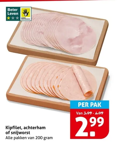 Aanbieding: Kipfilet, achterham of snijworst
