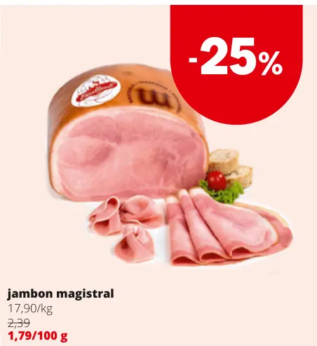 Offre: Jambon magistral