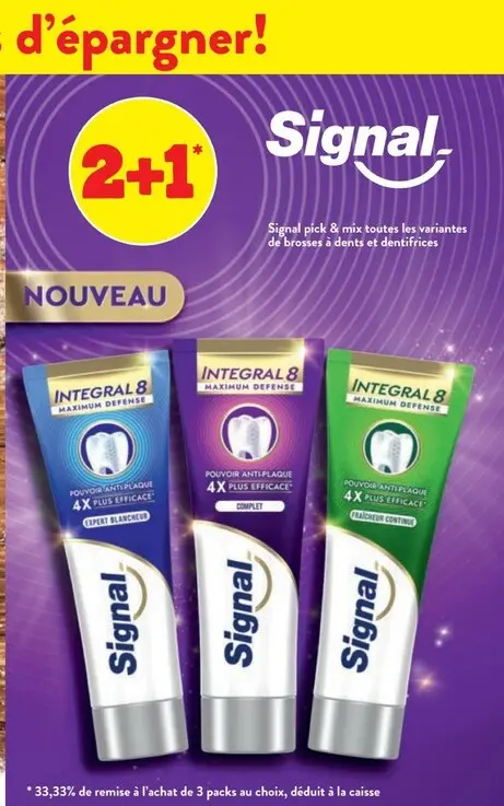 Offre: Signal brosses à dents et dentifrices