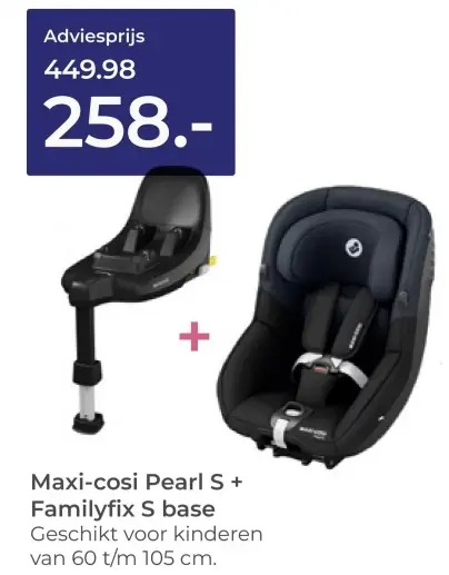 Aanbieding: Pearl S + Familyfix S base