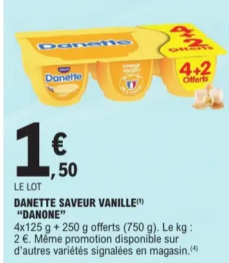 Offre: Danette saveur vanille