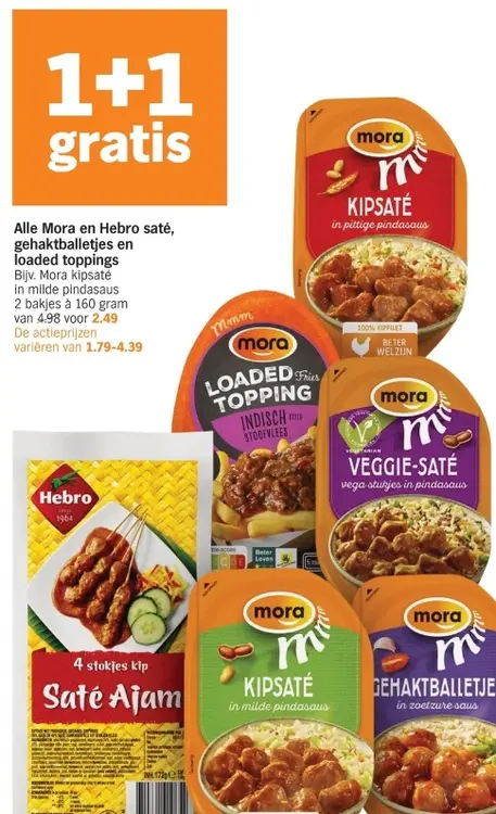 Aanbieding: Mora en Hebro saté, gehaktballetjes en loaded toppings