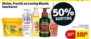 Aanbieding: Elvive, Fructis en Loving Blends haarkuren