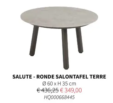 Promotie: Salute - ronde salontafel terre