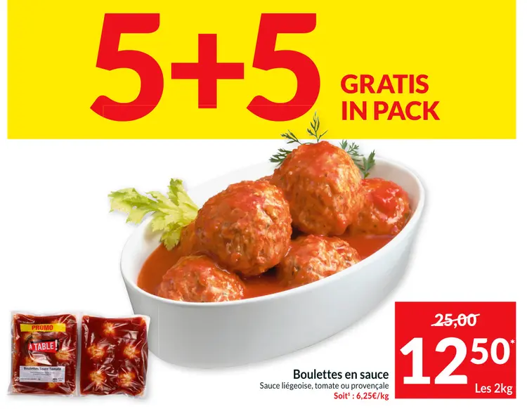 Offre: Boulettes en sauce