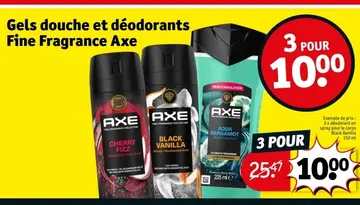 Offre: Gels douche et déodorants Fine Fragrance Axe