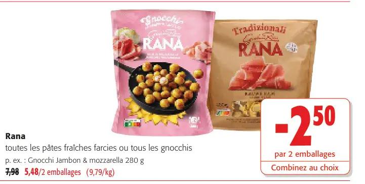 Offre: Toutes les pâtes fraîches farcies ou tous les gnocchis