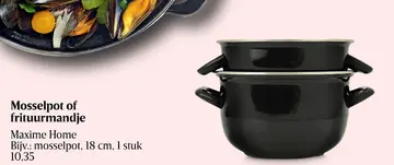 Aanbieding: Mosselpot of frituurmandje
