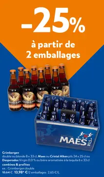Offre: Grimbergen, Maes ou Cristal Alken, Desperados