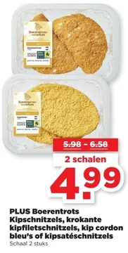Aanbieding: PLUS Boerentrots Kipschnitzels, krokante kipfiletschnitzels, kip cordon bleu's of kipsatéschnitzels