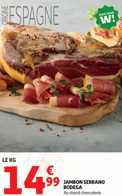 Offre: Jambon serrano bodega