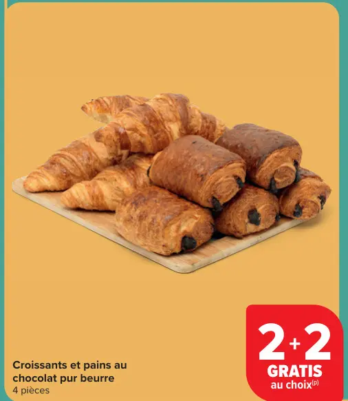 Offre: Croissants et pains au chocolat pur beurre
