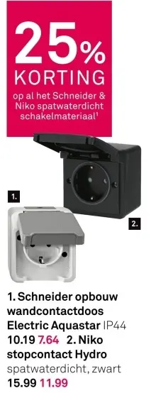 Aanbieding: Opbouw wandcontactdoos Electric Aquastar of stopcontact Hydro