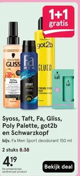 Aanbieding: Syoss, Taft, Fa, Gliss, Poly Palette, got2b e