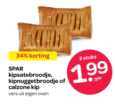 Aanbieding: Kipsatebroodje, kipnuggetbroodje of calzone kip