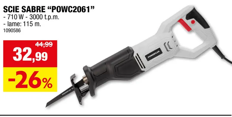 Offre: Powerplus EG POWC2061 scie sabre 710W + 2 accessoires