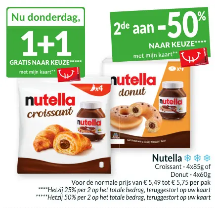 Promotie: Nutella Croissant or Donut
