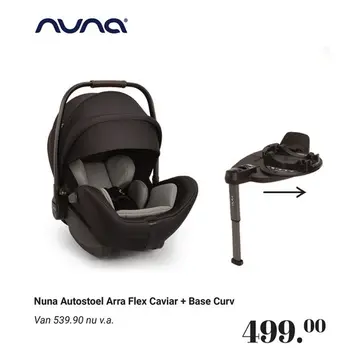 Aanbieding: Autostoel Nuna Arra Flex Caviar + Isofixbase Nuna Curv 360 System Zwart
