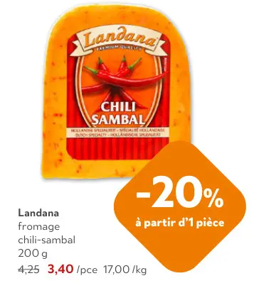 Offre: fromage chili-sambal