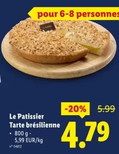 Offre: Tarte brésilienne