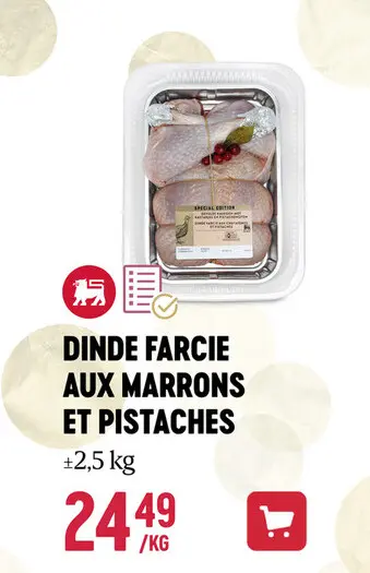 Offre: Dinde farcie aux marrons et pistaches