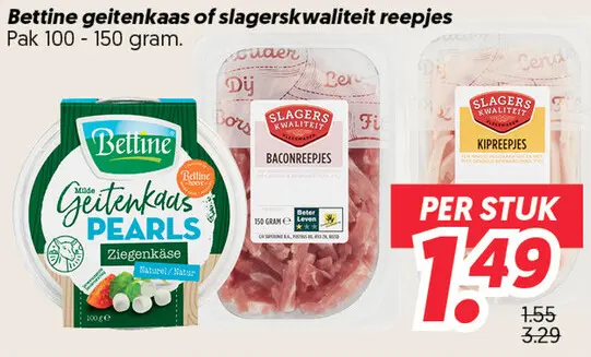 Geitenkaas of slagerskwaliteit reepjes