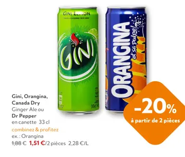 Offre: Gini, Orangina, Canada Dry Ginger Ale ou Dr Pepper