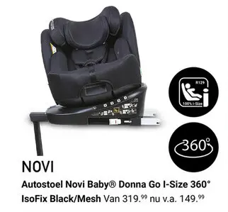 Aanbieding: Autostoel Novi Baby® Donna Go I-Size 360° IsoFix