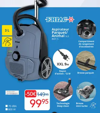 Offre: Aspirateur Parquet/ Animal SLS 8031 S