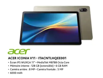 Offre: Acer iconia v11 - itacntlhqee001