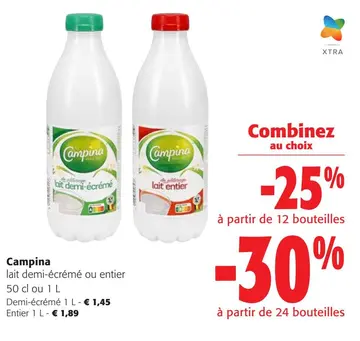 Offre: Campina lait demi-écrémé ou entier