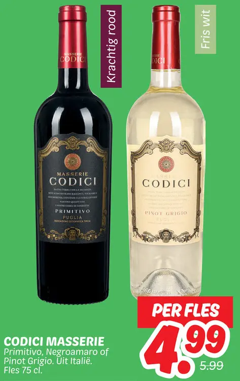 CODICI MASSERIE Primitivo, Negroamaro of Pino Grigio