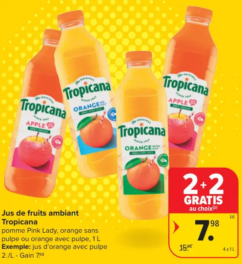 Offre: Jus de fruits ambiant