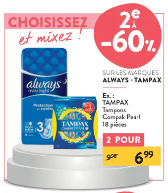 Offre: Les marques Always & Tampax