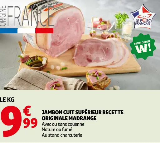 Promotie: Jambon cuit supérieur recette originale