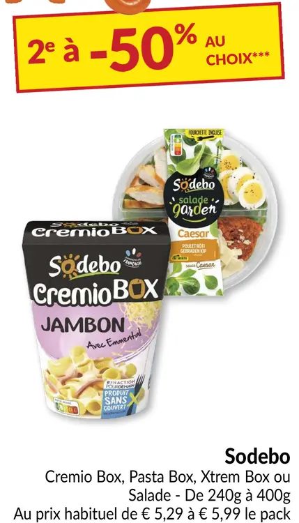 Offre: Cremio Box, Pasta Box, Xtrem Box ou Salade