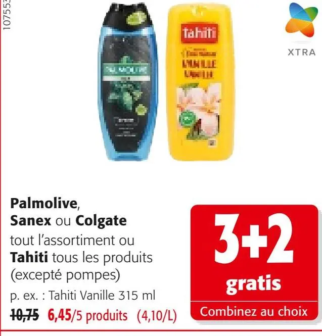 Offre: Palmolive, Sanex ou Colgate ou Tahiti