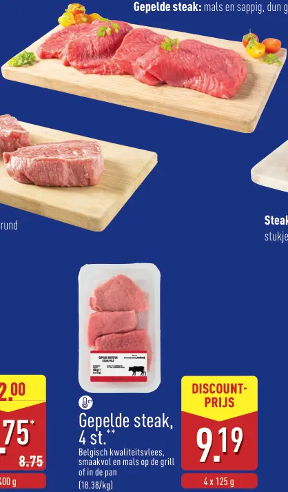 Promotie: Gepelde steak