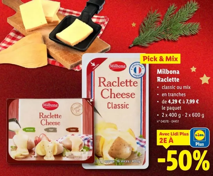 Offre: Raclette Cheese