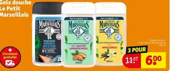 Offre: Gels douche Le Petit Marseillais