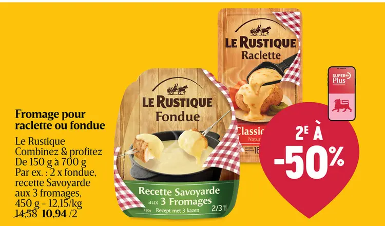 Offre: Fromage pour raclette ou fondue