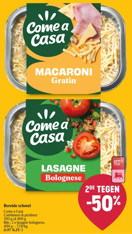 Promotie: Macaroni Gratin, Lasagne Bolognese