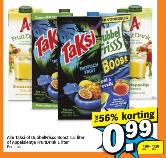 Aanbieding: Alle Taksi of DubbelFrisss Boost 1,5 liter of Appelsientje FruitDrink 1 liter