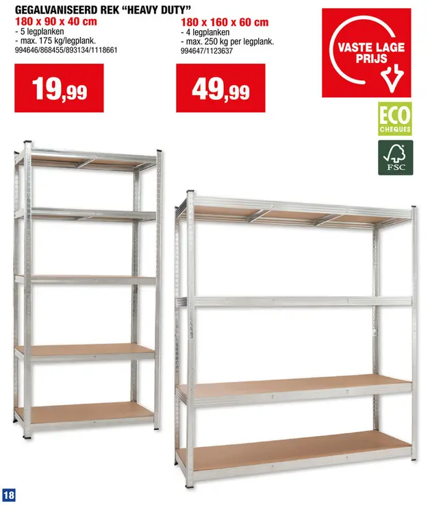 Promotie: Gegalvaniseerd rek "heavy duty"