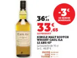 Offre: Single malt scotch whisky CAOL ILA 12 ans