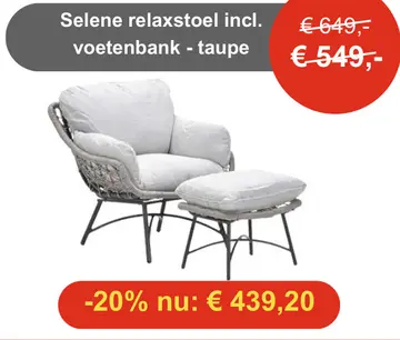 Aanbieding: Selene relaxstoel incl. voetenbank