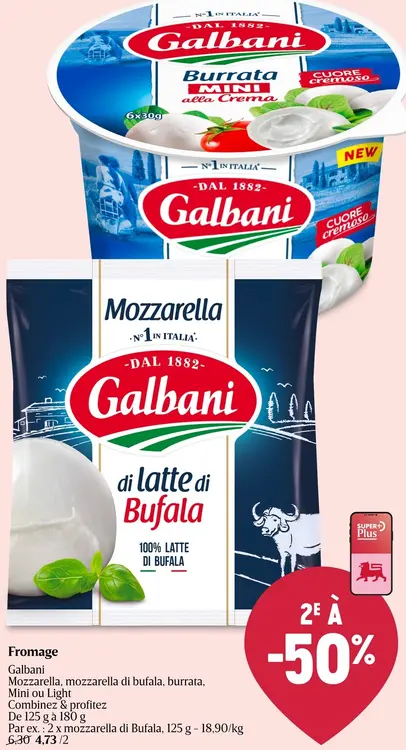Offre: Galbani Mozzarella, mozzarella di bufala, burrata