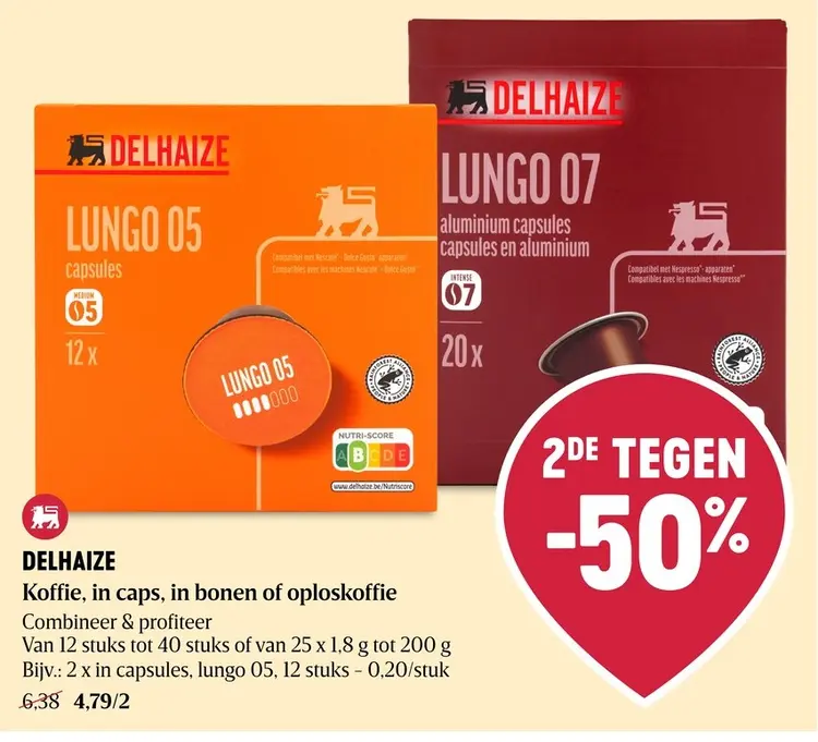 Promotie: Delhaize Koffie, in caps, in bonen of oplosko